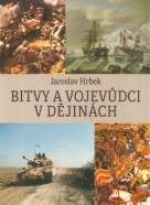 Jaroslav Hrbek: Bitvy a vojevůdci v dějinách