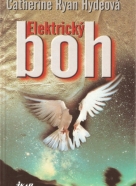 Catherine Ryan Hydeová: Elektrický boh