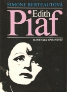Simone Berteautová: Edith Piaf