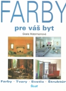 Gisela Watermannová: Farby pre váš byt
