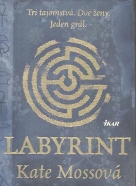 Kate Mossová: Labyrint
