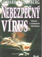 Leonard S. Goldberg: Nebezpečný vírus