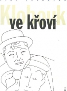 Jiří Voskovec: Klobouk ve křoví