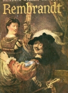 Hendrk Willem van Loon: Rembrandt