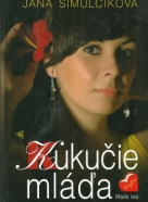 Jana Šimulčíková : Kukučie mláďa