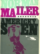 Norman Mailer: Americký sen 