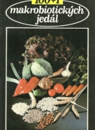 Josef Jonáš: 100+1 makrobiotických jedál