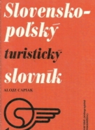 Alojz Capiak: Slovensko-Poľský a Poľsko-Slovenský turistický slovník 