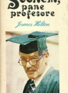 James Hilton: Sbohem, pane profesore 