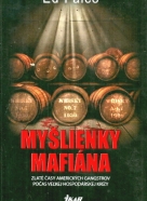 Ed Falco: Myšlienky mafiána 