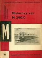 Kolektív autorov: Motorový vůz M 240.0