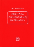 M.J.Vygodskij: Príručka elementárnej matematiky 