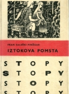 Fran Salesški Finžgar: Iztokova pomsta