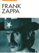 Kolektív autorov: Frank Zappa - jeho vlastnými slovami 