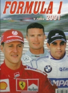 Kolektív autorov : Formula 1 roku 2001
