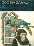 Gerald Durrell: Zoo na zámku 