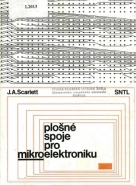 J.A. Scarlett: Plošné spoje pro mikroelektroniku 