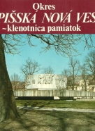 Kolektív autorov: Okres Spišská Nová Ves - klenotnica pamiatok 