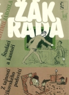 Jaroslav Vlastimil: Žák rada - Študáci a kantoři 