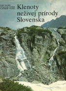 Kolektív autorov: Klenoty neživej prírody Slovenska