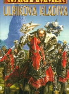 Kolektív autorov: Warhammer: Ulrikova kladiva 