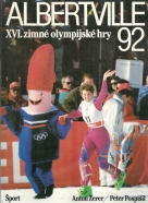 Anton Zerer,Peter Pospíšil: Albertville XVI. zimné olympijské hry 92 