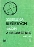 Kolektív autorov: Zbierka riešených úloh z geometrie