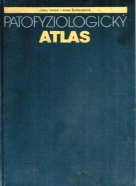 Kolektív autorov: Patofyziologický Atlas
