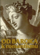 Jozef Hanzel: Od Baroka k romantismu 