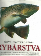 Kolektív autorov: Nová encyklopédia rybárstva 