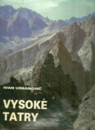Ivan Urbanovič: Vysoké Tatry