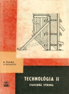 B.Švarc a kolektív: Technológie II.