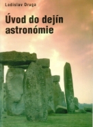 Ladislav Druga: Úvod do dejín astronómie 