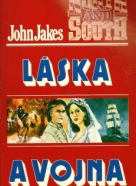 John Jakes: Láska a vojna I.-III.