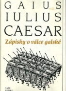 Galius Ilius Caesar: Zápisky o válce galské 