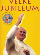 Mikuláš Pažitka:  Rok 2000 - Veľké Jubileum 