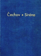 Anton Pavlovič Čechov: Siréna 