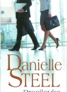 Danielle Steelová: Presilovka 