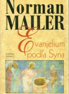 Norman Mailer: Evanjelium podľa Syna
