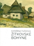 Kateřina Tučková: Žítkovské bohyne