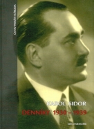 Karol Sidor: Denníky 1930-1939