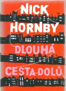 Nick Hornby-Dlouhá cesta dolu
