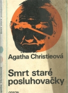 Agatha Christieová-Smrt staré posluhovačky