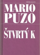 Mario Puzo-Štvrtý K