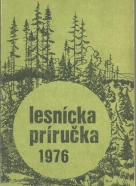 Hopodárstvo SSR-Lesnícka príručka 1976