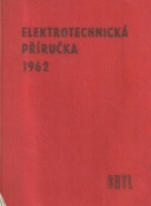 kolektív-Elektrotechnická príručka 1962