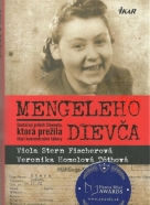 Viola Stern Fischerová a kolektív-Mengeleho dievča