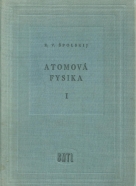 E.V.Špolskij-Atomová fysika I