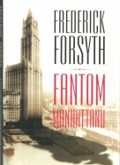 Frederick Forsyth-Fantóm Manhattanu