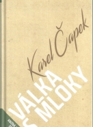 Karel Čapek-Válka s mloky